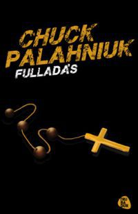 Chuck Palahniuk - Fulladás