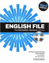 Jane Hudson; Christina Latham-Koenig; Clive Oxenden; Seligson - English file Pre-intermediate workbook with key - Third edition