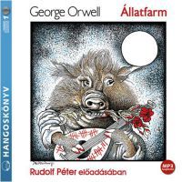George Orwell - Állatfarm -Hangoskönyv MP3
