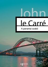 John le Carré - A panamai szabó