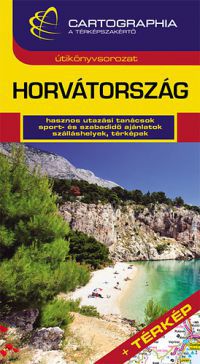 Horváth Tibor - Horvátország útikönyv
