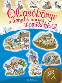  - Olvasókönyv a legszebb magyar népmesékből