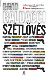 David Baldacci (szerk.) - Szétlövés
