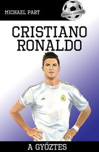 Michael Part - Cristiano Ronaldo - A győztes