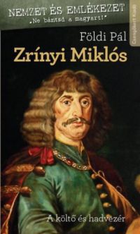 Földi Pál - Zrínyi Miklós