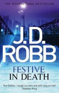 J.D.Robb - Festive in Death