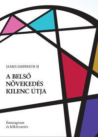 James Empereur - A belső növekedés kilenc útja