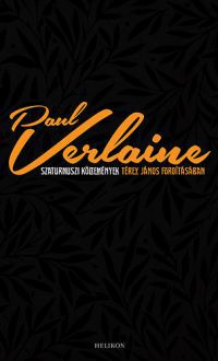 Paul Verlaine - Szaturnuszi költemények