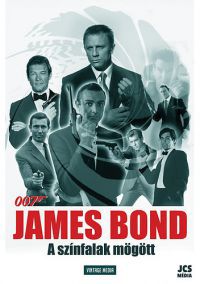  - James Bond - A színfalak mögött