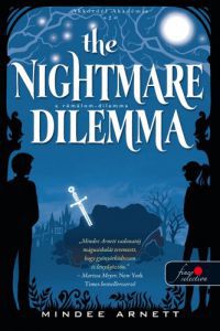 Mindee Arnett - The Nightmare Dilemma - A Rémálom-dilemma (Akkordél Akadémia 2.)