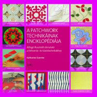 Katherine Guerrier - A patchwork technikáinak enciklopédiája