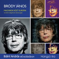 Bródy János - Magyarok közt európai