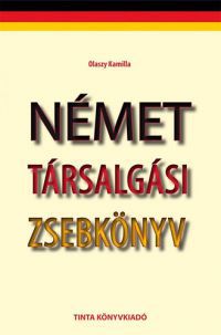 Olaszy Kamilla - Német társalgási zsebkönyv