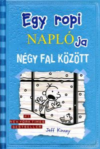 Jeff Kinney - Egy ropi naplója 6. - Négy fal között