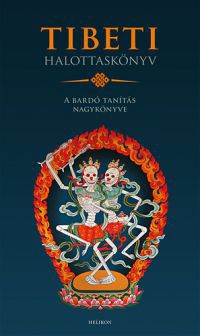  - Tibeti halottaskönyv