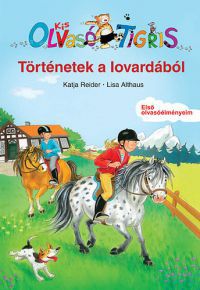 Katja Reider; Lisa Althaus - Történetek a lovardából
