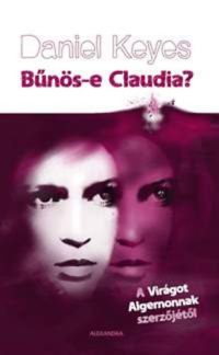 Daniel Keyes - Bűnös-e Claudia?