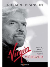 Richard Branson - A Virgin-módszer