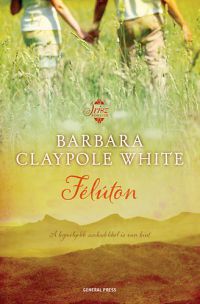 Barbara Claypole White - Félúton