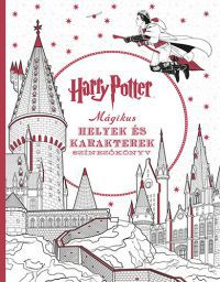 Várlaki Tibor (szerk.) - Harry Potter Mágikus helyek és karakterek színezőkönyv