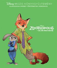  - Disney Klasszikusok - Zootropolis