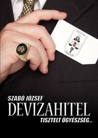 Szabó József - Devizahitel