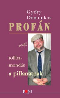 Győry Domonkos - Profán