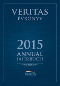 Ujváry Gábor (szerk.) - Veritas évkönyv 2015