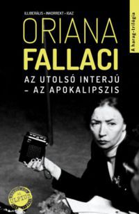 Oriana Fallaci - Az utolsó interjú - Az apokalipszis