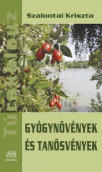 Szalontai Kriszta - Gyógynövények és tanösvények