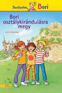 Julia Boehme - Bori osztálykirándulásra megy