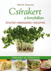 Braunstein Mathew Mark - Csírakert a konyhában