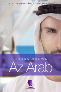 Borsa Brown - Az Arab  (Arab 1.rész) 