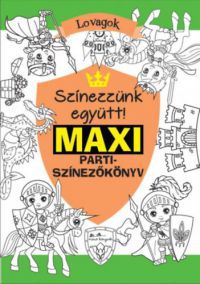  - Maxi parti színezőkönyv - Lovagok