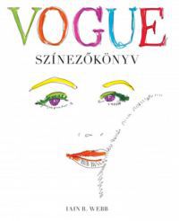 Iain R. Webb - VOGUE Színezőkönyv