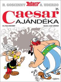 René Goscinny - Asterix 21. - Caesar ajándéka