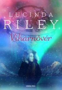 Lucinda Riley - Viharnővér