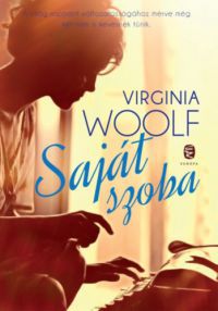Virginia Woolf - Saját szoba