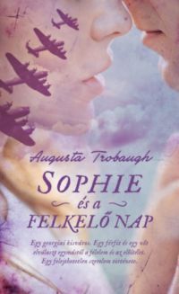 Augusta Trobaugh - Sophie és a felkelő nap