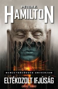 Peter F. Hamilton - Eltékozolt ifjúság