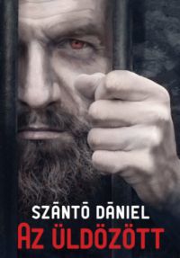Szántó Dániel - Az üldözött