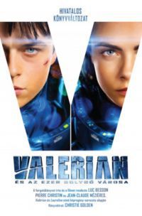 Christie Golden - Valerian és az ezer bolygó városa