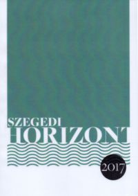  - Szegedi Horizont 2017