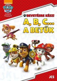  - Mancs őrjárat - Bevetésre kész! - A, B, C... - A betűk