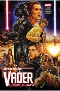 Jason Aaron, Kieron Gillen - Star Wars: Vader lezuhan - Képregény