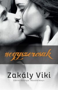 Zakály Viktória - Egyszercsak