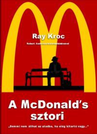Ray Kroc - A McDonald