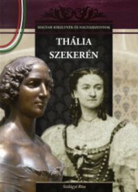 Szilágyi Rita - Thália szekerén