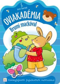 Joanna Kuryjak - Oviakadémia Brumi mackóval 5 éves kortól