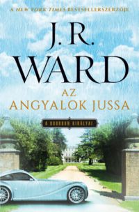 J. R. Ward - Az angyalok jussa